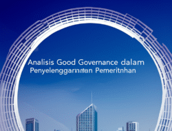 Analisis Good Governance dalam Penyelenggaraan Pemerintahan