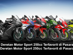 Deretan Motor Sport 250cc Terfavorit di Pasaran