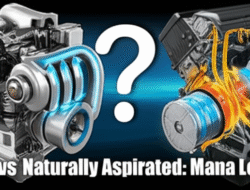 Mesin Turbo vs Naturally Aspirated: Mana Lebih Efisien?