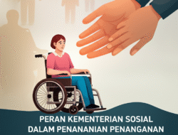 Peran Kementerian Sosial dalam Penanganan Penyandang Disabilitas