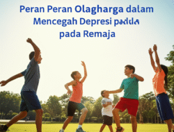 Peran Olahraga dalam Mencegah Depresi pada Remaja