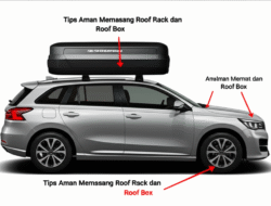 Tips Aman Memasang Roof Rack dan Roof Box