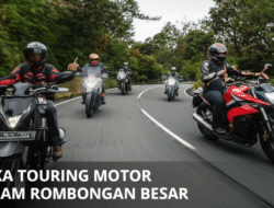 Etika Touring Motor dalam Rombongan Besar