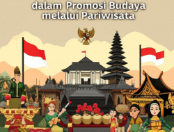 Peran Pemerintah dalam Promosi Budaya melalui Pariwisata